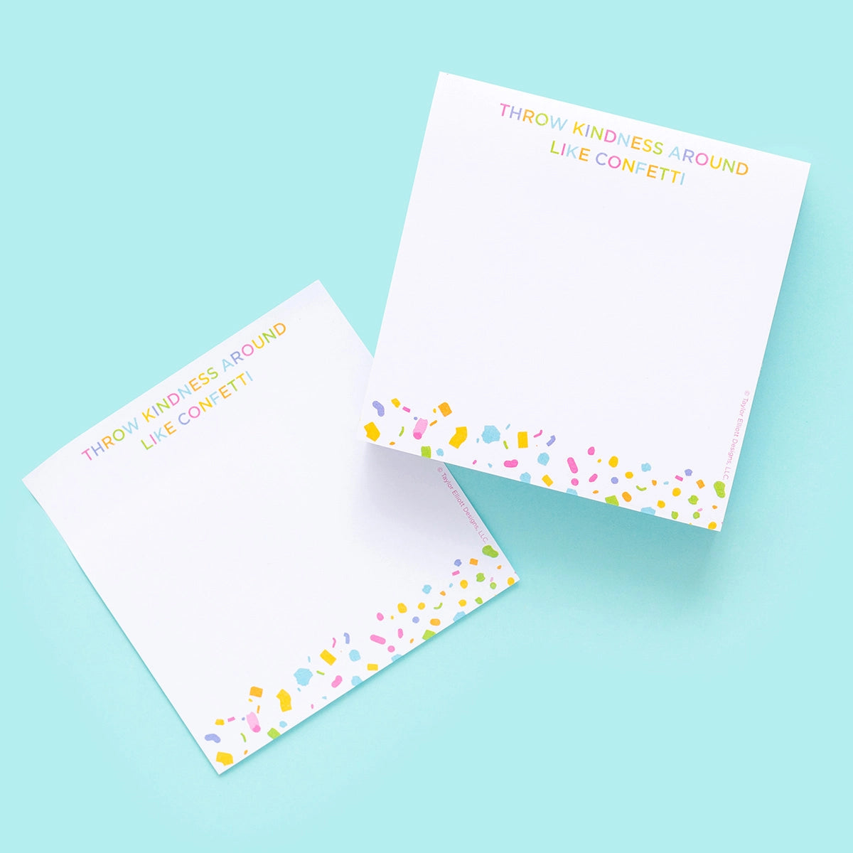 Throw Kindess Around Like Confetti Sticky Notes