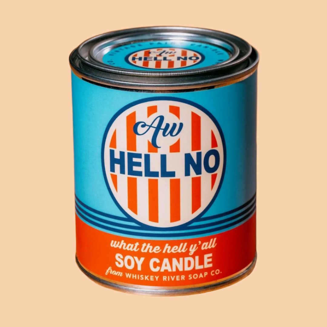 Aw Hell No Funny Canned Candle