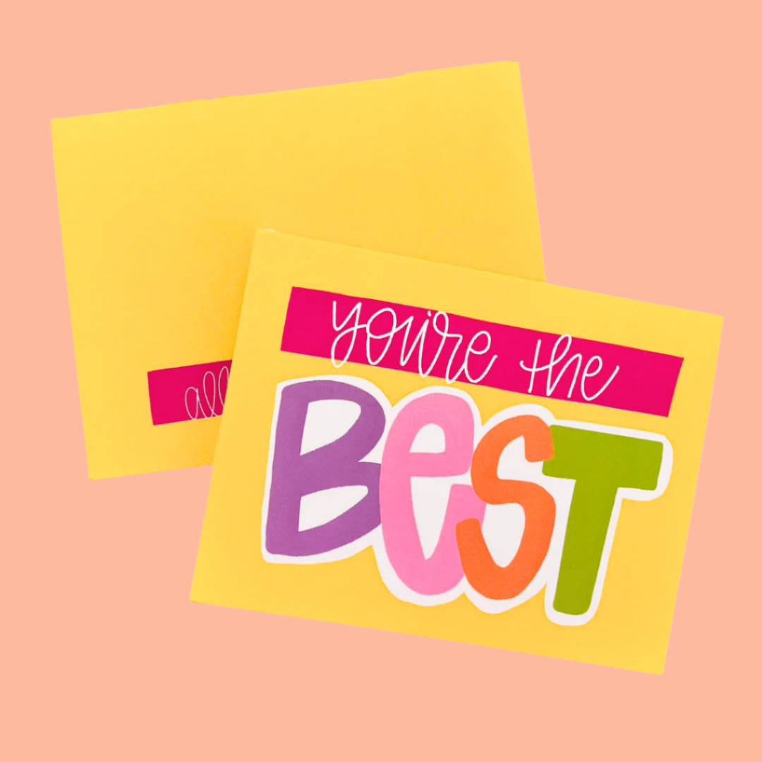 You're the Best Colorful Hand-drawn Notecard